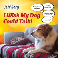 Jeff Sorg: I Wish My Dog Could Talk